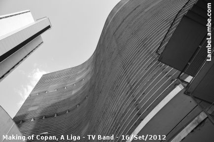 Making of Copan, A Liga - TV Band